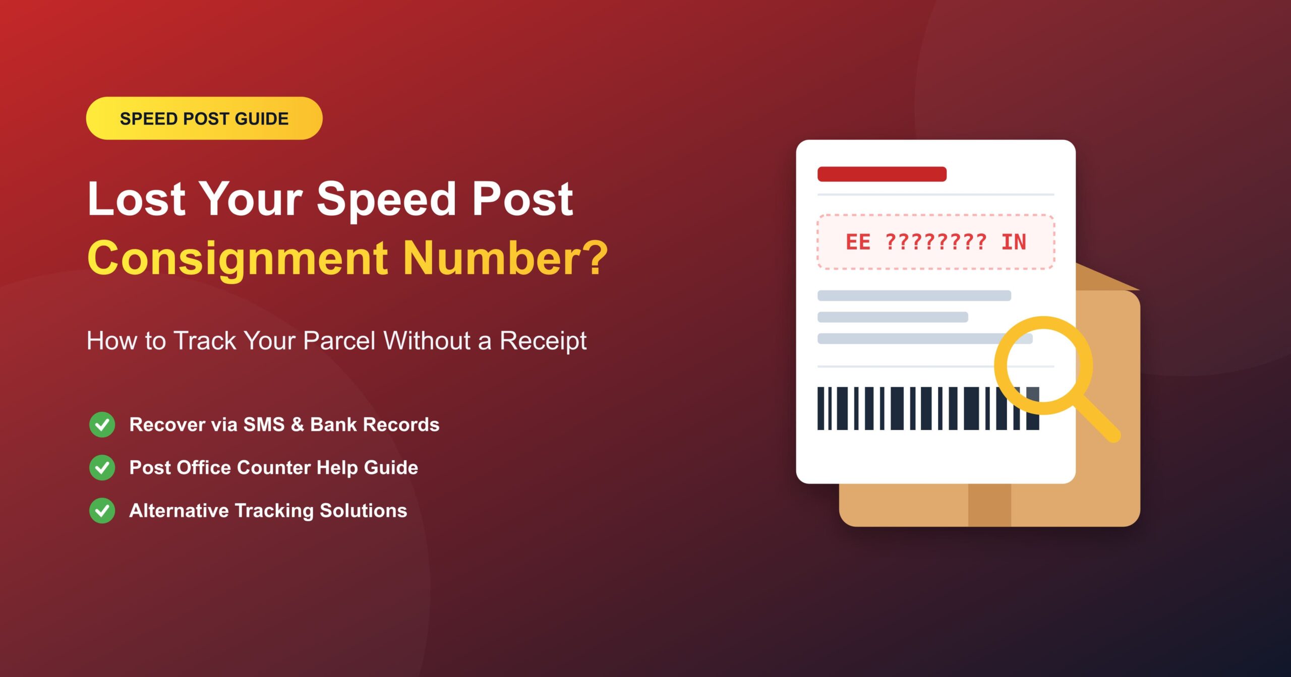 Lost Your Speed Post Consignment Number